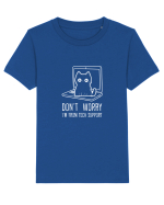 DON`T WORRY, I`M FROM TECH SUPPORT 2 Tricou mânecă scurtă  Copii Mini Creator