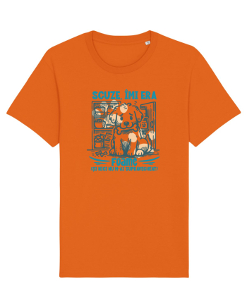 Cu cateii- scuze îmi era foame și nici nu m-ai supravegheat Bright Orange