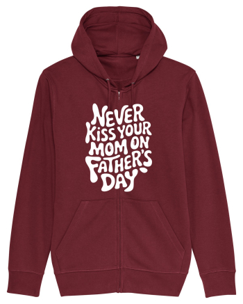 Never Kiss Your Mom On Father's Day Burgundy