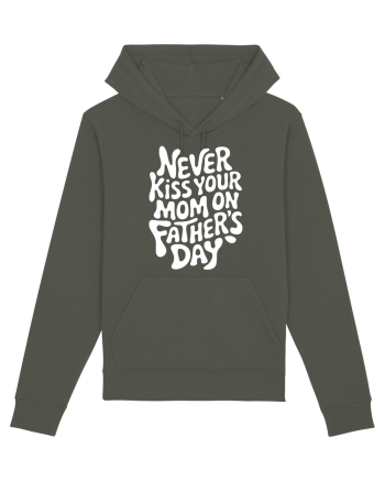 Never Kiss Your Mom On Father's Day Khaki