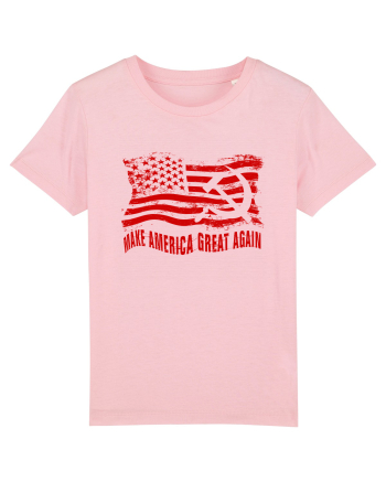 MAKE AMERICA - RUSIA - GREAT AGAIN Cotton Pink