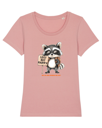 NOT ALL WHO WANDER ARE LOST - NU TOTI CARE RATACESC SUNT PIERDUTI 2 Canyon Pink