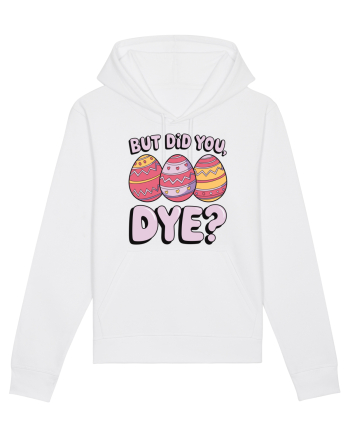 But Did You Dye White