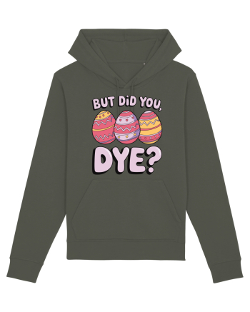 But Did You Dye Khaki