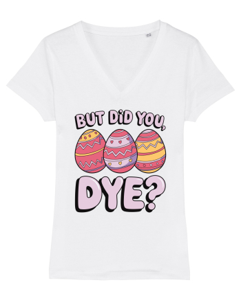 But Did You Dye White