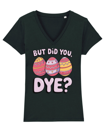 But Did You Dye Black