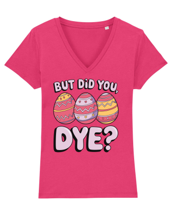But Did You Dye Raspberry
