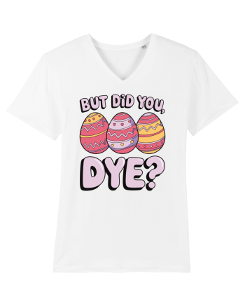 But Did You Dye White