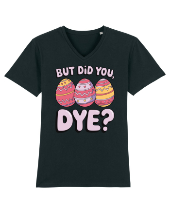 But Did You Dye Black