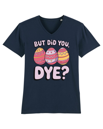 But Did You Dye French Navy