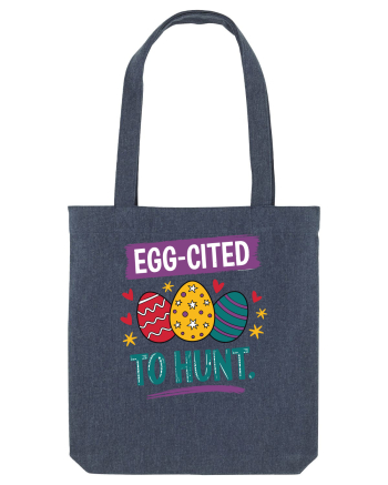 Egg-Cited To Hunt |  Cute Easter Egg Puns Midnight Blue