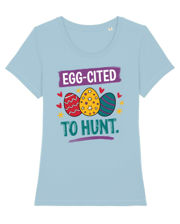 Egg-Cited To Hunt |  Cute Easter Egg Puns Sky Blue