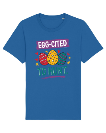Egg-Cited To Hunt |  Cute Easter Egg Puns Royal Blue