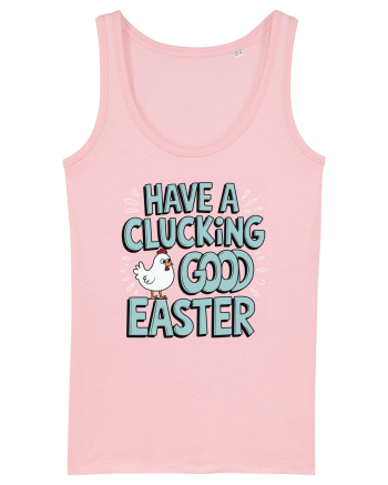 Have A Clucking Good Easter Cotton Pink
