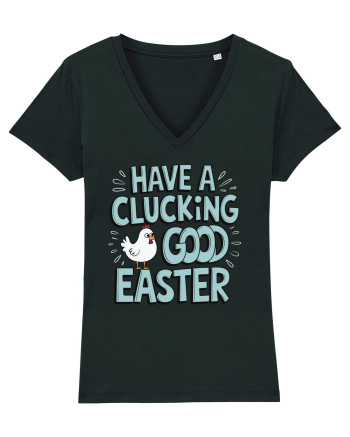 Have A Clucking Good Easter Black