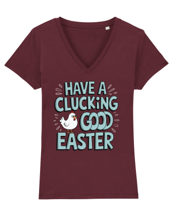 Have A Clucking Good Easter Burgundy