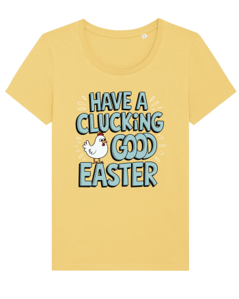 Have A Clucking Good Easter Jojoba