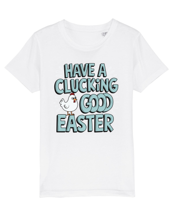 Have A Clucking Good Easter White