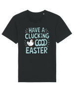 Have A Clucking Good Easter Tricou mânecă scurtă Unisex Rocker