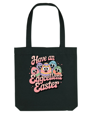 Have An Eggcellent Easter Black