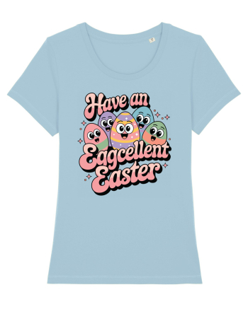 Have An Eggcellent Easter Sky Blue