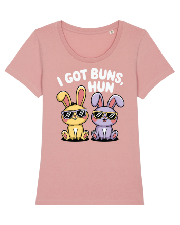 I Got Buns,Hun Canyon Pink