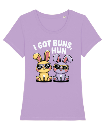 I Got Buns,Hun Lavender Dawn