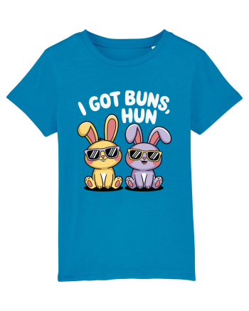 I Got Buns,Hun Azur