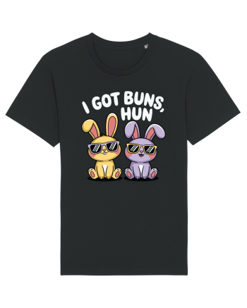 I Got Buns,Hun Black