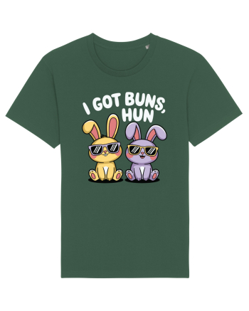 I Got Buns,Hun Bottle Green