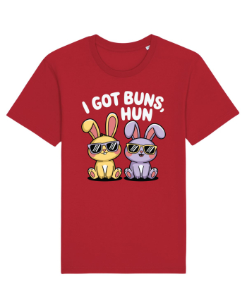 I Got Buns,Hun Red