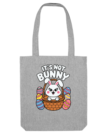 It's Not Bunny | Happy Easter! Heather Grey