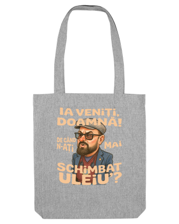 Ia veniti doamna! De cand n-ati mai schimbat uleiu'? Heather Grey