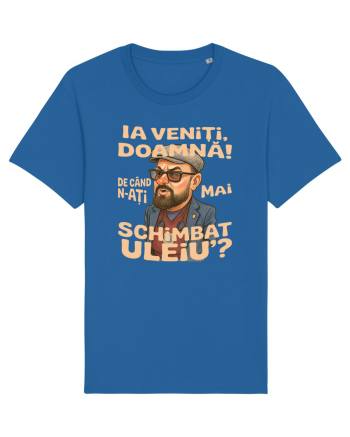 Ia veniti doamna! De cand n-ati mai schimbat uleiu'? Royal Blue