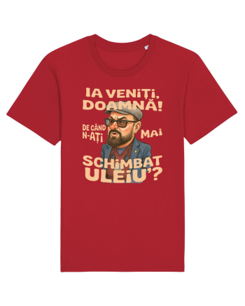 Ia veniti doamna! De cand n-ati mai schimbat uleiu'? Red