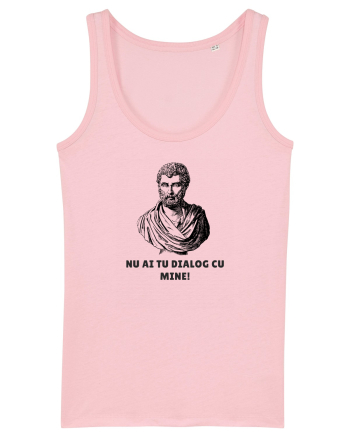  „Nu ai tu dialog cu mine!” Cotton Pink