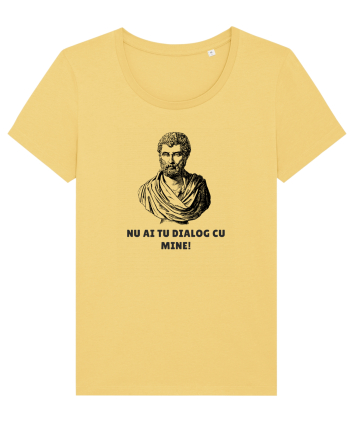  „Nu ai tu dialog cu mine!” Jojoba