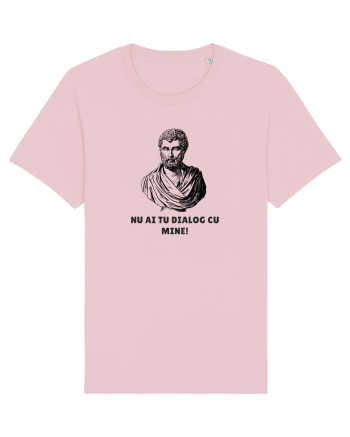  „Nu ai tu dialog cu mine!” Cotton Pink