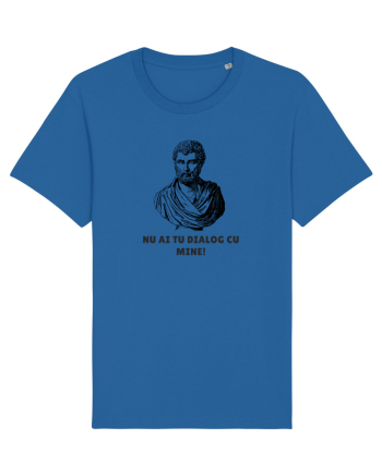  „Nu ai tu dialog cu mine!” Royal Blue