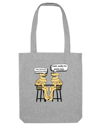 Pasta way Heather Grey