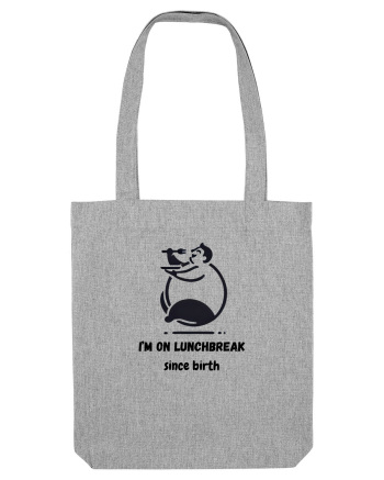 foodie I’m On Lunchbreak Since Birth  Heather Grey