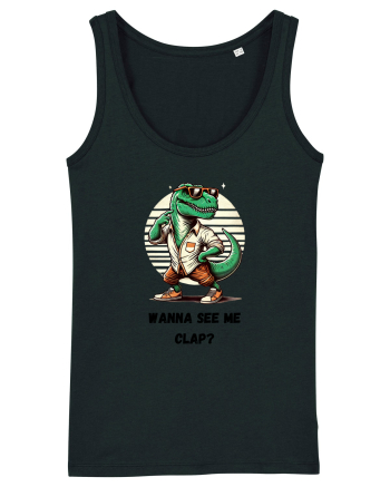  „Wanna see me clap?” Black