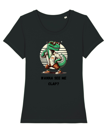  „Wanna see me clap?” Black