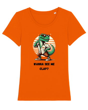  „Wanna see me clap?” Bright Orange