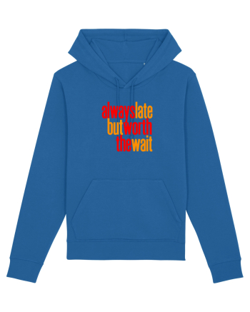Always late, but worth the wait - Intarzii mereu, dar merit asteptarea Royal Blue