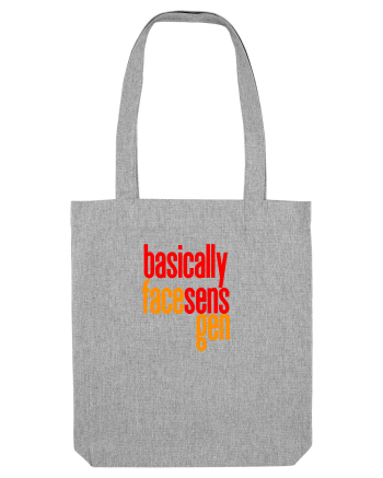 Basically, face sens, gen - Pentru atunci cand stapanesti limba romana  Heather Grey