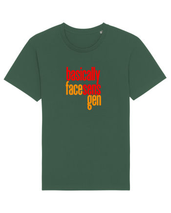 Basically, face sens, gen - Pentru atunci cand stapanesti limba romana  Bottle Green