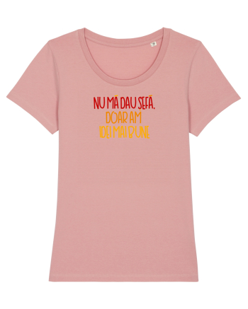 Nu ma dau sefa, doar am idei mai bune Canyon Pink