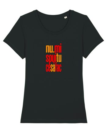NU-MI SPUI TU CE SA FAC Black