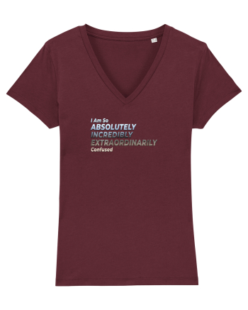 I Am So ... Confused Burgundy